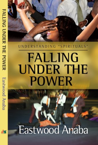 Falling Under The Power PB - Eastwood Anaba